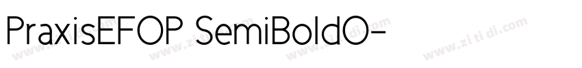 PraxisEFOP SemiBoldO字体转换